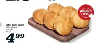 Marché Richelieu PETITS PAINS KAISER | KAISER ROLLS offer