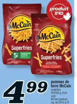 Marché Richelieu POMMES DE TERRE MCCAIN | MCCAIN POTATOES offer