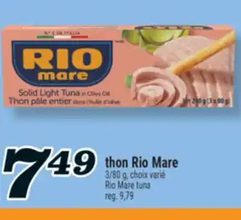 Marché Richelieu THON RIO MARE | RIO MARE TUNA offer