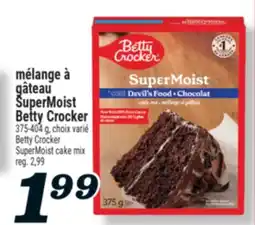 Marché Richelieu MÉLANGE À GÂTEAU SUPERMOIST BETTY CROCKER | BETTY CROCKER SUPERMOIST CAKE MIX offer