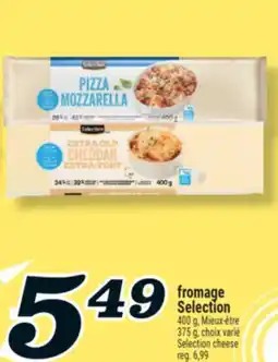 Marché Richelieu FROMAGE SELECTION | SELECTION CHEESE offer