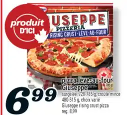 Marché Richelieu PIZZA LÈVE‑AU‑FOUR GIUSEPPE DR. OETKER | DR. OETKER GIUSEPPE RISING CRUST PIZZA offer