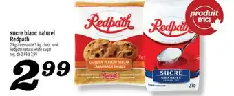 Marché Richelieu SUCRE BLANC NATUREL REDPATH | REDPATH NATURAL WHITE SUGAR offer