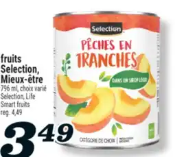 Marché Richelieu FRUITS SELECTION, MIEUX‑ÊTRE | SELECTION, LIFE SMART FRUITS offer