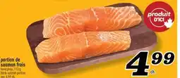 Marché Richelieu PORTION DE SAUMON FRAIS | FRESH SALMON PORTION offer