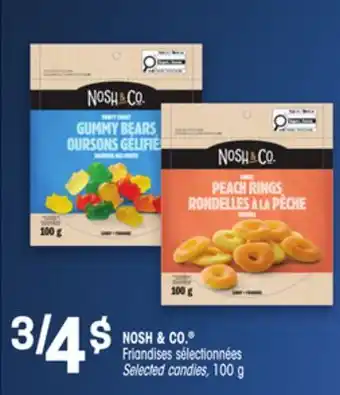 Uniprix NOSH & CO.Friandises sélectionnées/Selected candies offer