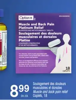 Uniprix Option+ Soulagement des douleurs musculaires et dorsales/Muscle and back pain relief offer