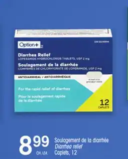 Uniprix Option+ Soulagement de la diarrhée/ Diarrhea relief offer