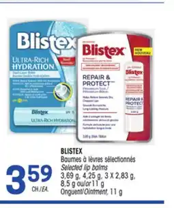 Uniprix BLISTEX Baumes à lèvres sélectionnés Onguent / Selected lip balms Ointment offer