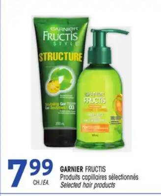 Uniprix GARNIER FRUCTIS Produits capillaires sélectionnés/ Selected hair products offer