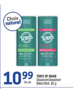 Uniprix TOM'S OF MAINE Déodorant/Deodorant Bâton/Stick offer