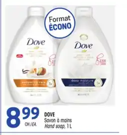 Uniprix DOVE Savon à mains/ Hand soap offer