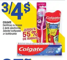 Uniprix COLGATE Dentifrices ou brosses à dents sélectionnés/ Selected toothpastes or toothbrushes offer