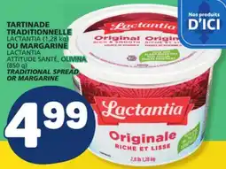 Marché Bonichoix LACTANTIA (1.28 kg) OR LACTANTIA ATTITUDE SANTÉ, OLIVINA (850 g) TRADITIONAL SPREAD OR MARGARINE offer