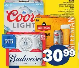Marché Bonichoix COORS LIGHT, SLEEMAN ORIGINAL OR BUDWEISER Beer offer