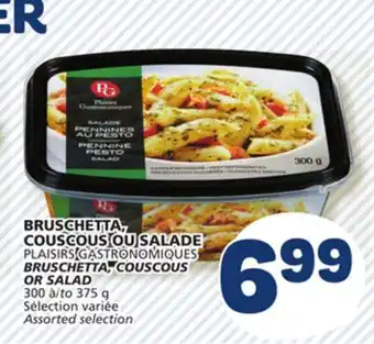 Marché Bonichoix PLAISIRS GASTRONOMIQUES BRUSCHETTA, COUSCOUS OR SALAD offer
