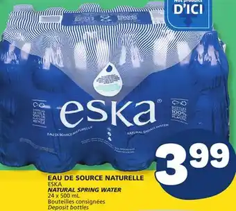Marché Bonichoix ESKA NATURAL SPRING WATER offer
