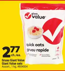 Giant Tiger Gruau Giant Value Giant Value oats offer