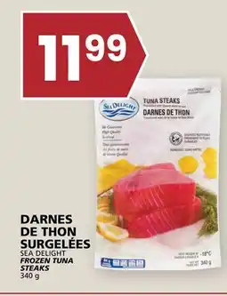 Rachelle-Bery Grocery SEA DELIGHT FROZEN TUNA STEAKS offer