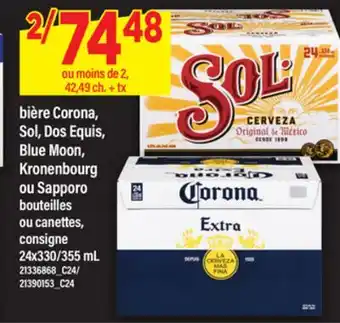 Maxi BIÈRE CORONA, SOL, DOS EQUIS, BLUE MOON, KRONENBOURG OU SAPPORO, 24x330/355 mL offer