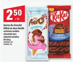 Maxi BARRES DE CHOCOLAT KITKAT OU AERO NESTLÉ | CHOCOLATE BARS, 95-120 G offer