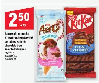 Maxi BARRES DE CHOCOLAT KITKAT OU AERO NESTLÉ | CHOCOLATE BARS, 95-120 G offer