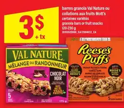 Maxi BARRES GRANOLA VAL NATURE OU COLLATIONS AUX FRUITS MOTT'S | GRANOLA BARS FRUIT SNACKS, 120-230 G offer