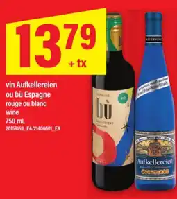 Maxi VIN AUFKELLEREIEN OU BÙ ESPAGNE | WINE, 750 ML offer