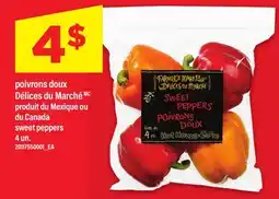 Maxi POIVRONS DOUX DÉLICES DU MARCHÉ | SWEET PEPPERS, 4 UN offer