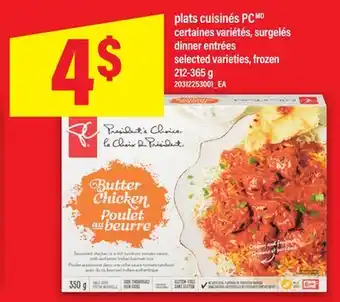 Maxi PLATS CUISINÉS PC | DINNER ENTRÉES, 212-365 G offer