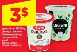 Maxi YOGOURT ASTRO, 625/750 G, CLASSIQUE LIBERTÉ OU IÖGO CRÉMEUX, 650 G | YOGURT offer