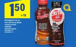 Maxi LAIT FRAPPÉ, 473 ML OU LAIT'S GO, 325 ML NESTLÉ | MILKSHAKE offer