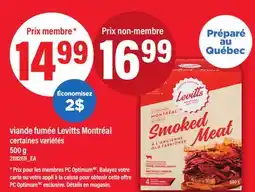 Maxi VIANDE FUMÉE LEVITTS MONTRÉAL CERTAINES VARIÉTÉS, 500 G offer