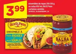 Maxi ENSEMBLES DE REPAS, 250-510 G OU SALSA, 650 ML OLD EL PASO offer