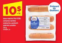 Maxi SOUS-MARINS POL-O-BIC | SUBMARINE SANDWICH, 720 G offer