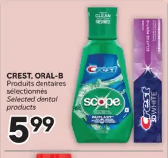 Brunet CREST, ORAL-B Produits dentaires sélectionnés offer