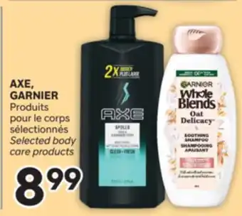 Brunet AXE, GARNIER Produits pour le corps sélectionnés offer