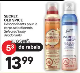 Brunet SECRET, OLD SPICE Désodorisants pour le corps sélectionnés offer