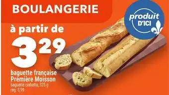 Marche Ami BAGUETTE FRANÇAISE PREMIÈRE MOISSON offer