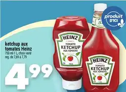 Marche Ami KETCHUP AUX TOMATES HEINZ offer