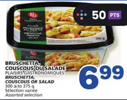 Marches Tradition BRUSCHETTA, COUSCOUS OR SALAD offer