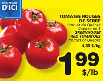 Marches Tradition GREENHOUSE RED TOMATOES offer