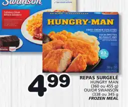 Marches Tradition HUNGRY MAN (360 or 455 g) OR SWANSON (338 or 345 g FROZEN MEAL offer