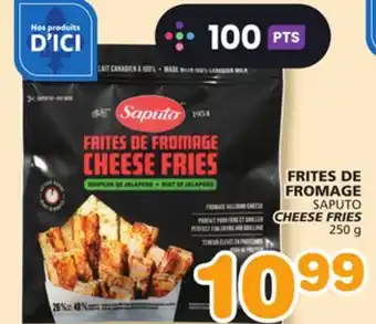 Marches Tradition SAPUTO CHEESE FRIES offer