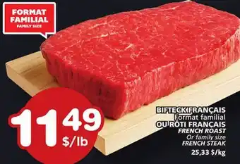Marches Tradition FRENCH ROAST Or family size FRENCH STEAK offer