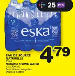Marches Tradition ESKA NATURAL SPRING WATER offer
