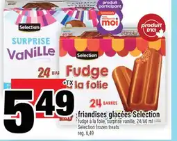 Super C FRIANDISES GLACÉES SELECTION | SELECTION FROZEN TREATS offer