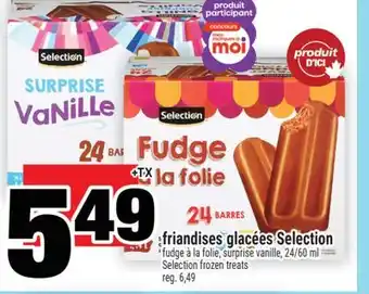 Super C FRIANDISES GLACÉES SELECTION | SELECTION FROZEN TREATS offer