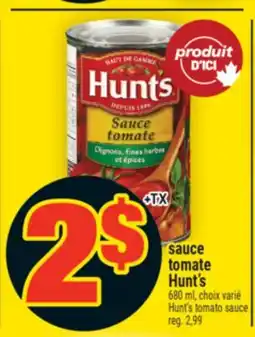 Super C SAUCE TOMATE HUNT'S | HUNT'S TOMATO SAUCE offer