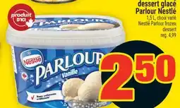 Super C DESSERT GLACÉ PARLOUR NESTLÉ | NESTLÉ PARLOUR FROZEN DESSERT offer